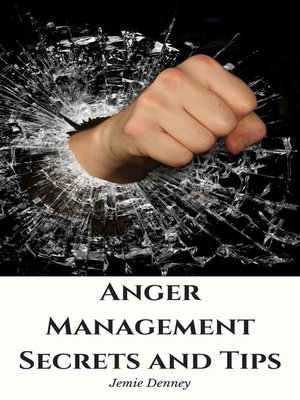 cover image of Anger Management Secrets and Tips